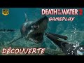 DEATH IN THE WATER 2 GAMEPLAY DÉCOUVERTE - UN JEU D&#39;HORREUR SOUS MARINE ! JEU 2023