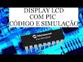 Display LCD 16x2 com microcontrolador PIC