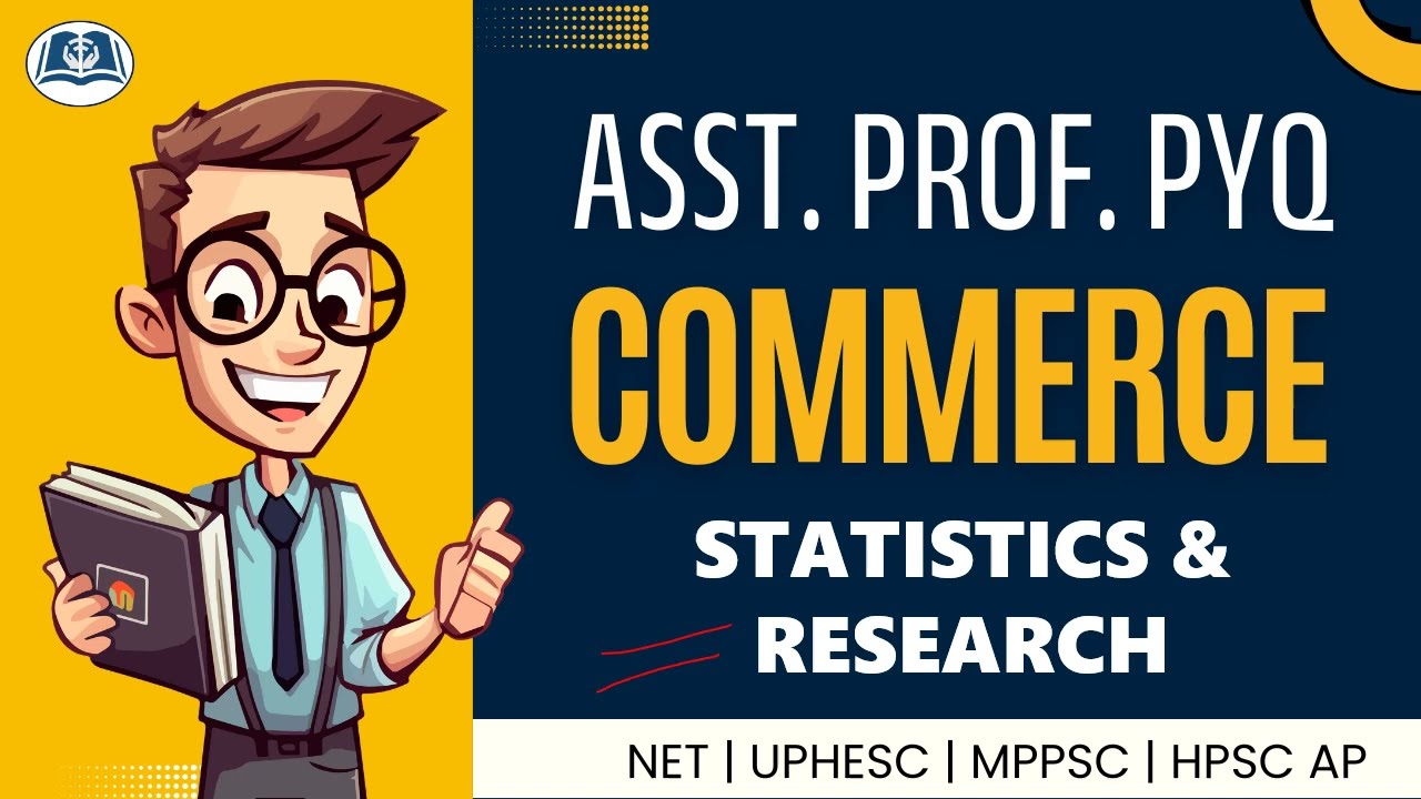 Top Statistics & Research PYQs | Assistant Professor Exams | HPSC | MPPSC | UPHESC | NET Commerce
