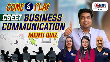 CSEET Business Communication - LIVE MENTI QUIZ | MEPL Classes