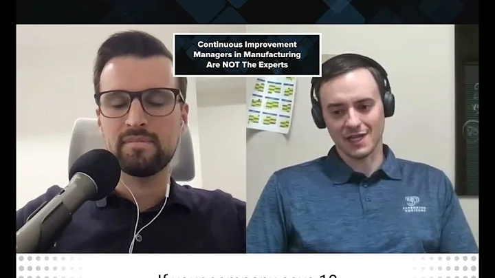 Continuous Improvement Managers in Manufacturing Are NOT The Experts - with Paul Nadolski