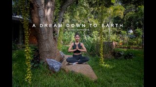 'A Dream down to earth' #Auroville