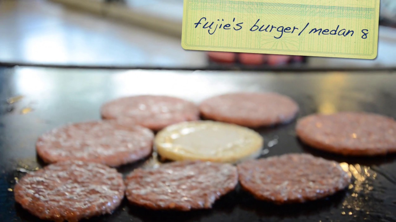 Fujie's Burger @ Medan 8 - YouTube