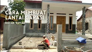 Cara Membuat Lantai Garasi Kotak-Kotak