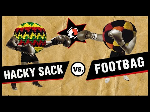 Hacky Sack vs. Footbag