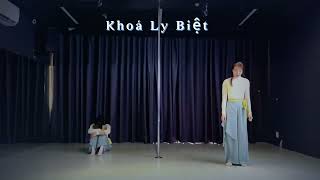 Múa cột đương đại KHÓA LY BIỆT - Voi Bản Đôn - Vietnamese Pole Dancing #contemporarypole #poleart