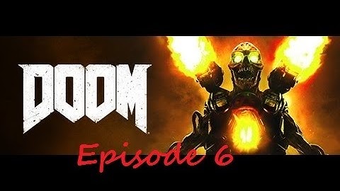 Doom Episode 6 - Pinky Welcoming Party
