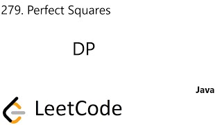 LeetCode 279 | Perfect Squares | DP | Java