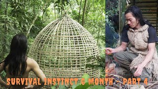 Survival Instinct - The 6 Month Survival Challenge In The Jungle - part 4