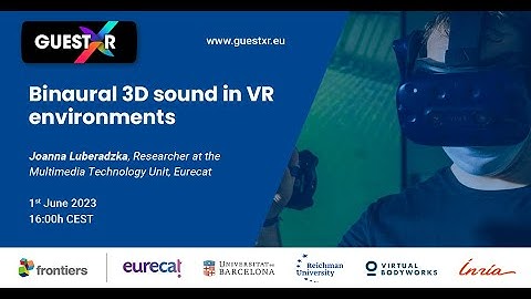 Webinar - Binaural 3D sound in VR environments​