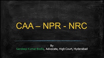 CAA NPR NRC - How will they affect our lives | Legally Explained