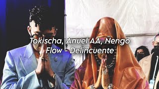 Tokischa, Anuel AA, Ñengo Flow - Delincuente | LETRA
