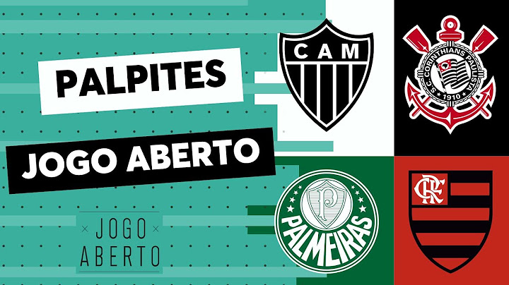 Palpite Jogo Aberto: Atlético-MG x Corinthians; Palmeiras x Flamengo