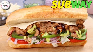 How To Make Subway Sandwich at Home ❗ Fajita Sandwich by (YES I CAN COOK)