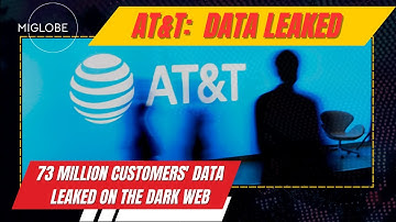 AT&T: 73 million Customers