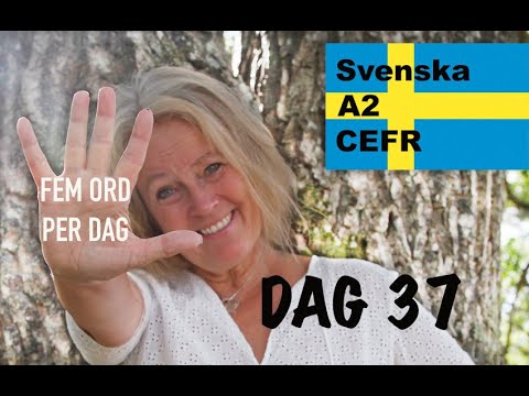 Learn Swedish - Day 37 - Five words a day –  - A2 CEFR - Learn Swedish - 71 subtitles