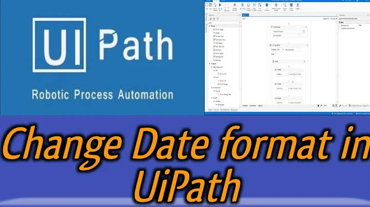 How to Convert Date and Time Format using UiPath  || RPA UseCase