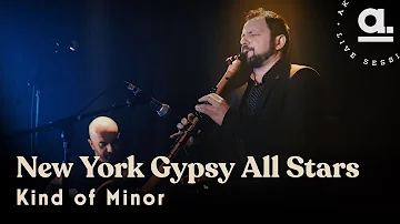 New York Gypsy All Stars - Kind Of Minor / Live for    @Akustikhane  from @DROMNewYork
