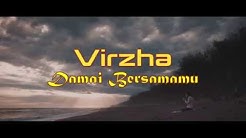 Virzha - Damai Bersamamu Lirik - Durasi: 4:33. Virzha - Damai Bersamamu Lirik - Durasi: 4:33.