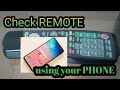 How to check your REMOTE USING your PHONE!