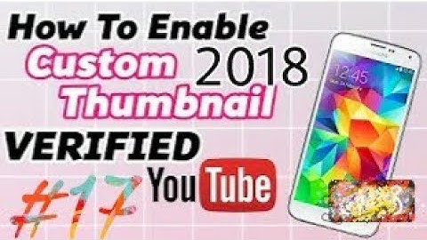 YouTube Thumbnail Problem !! LATEST UPDATES 2018