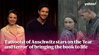 Tattooist of Auschwitz stars on the 'fear and terror' of bringing the book to life | Yahoo Australia