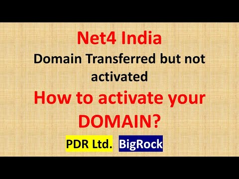 Net4 India Domain Transferred but not activated | PDR | Bigrock