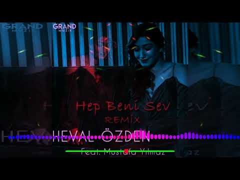 Heval Ozden feat.  Mustafa Yilmaz -  Hep Beni Sev (Furkan Demir Remix) isimli mp3 dönüştürüldü.