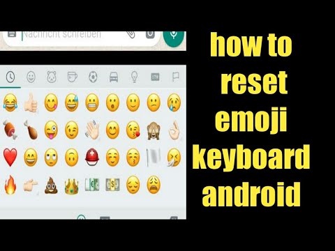 how to reset emoji keyboard android - YouTube