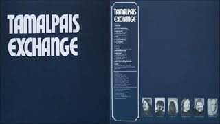 Tamalpais Exchange - Tamalpais Exchange [Full Album] (1970)