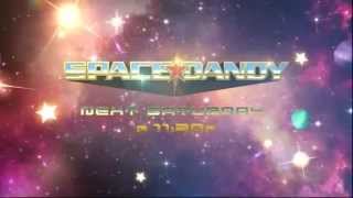Toonami - Space Dandy Trailer 3