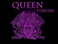 02  Don&#39;t stop me now - Queen + Foncho