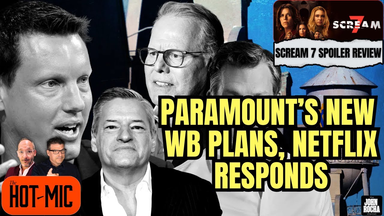 SCREAM 7 Review, Paramount'S New WB Plans, Netflix Talks 
