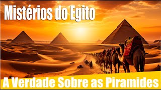 o segredo das piramides do egito