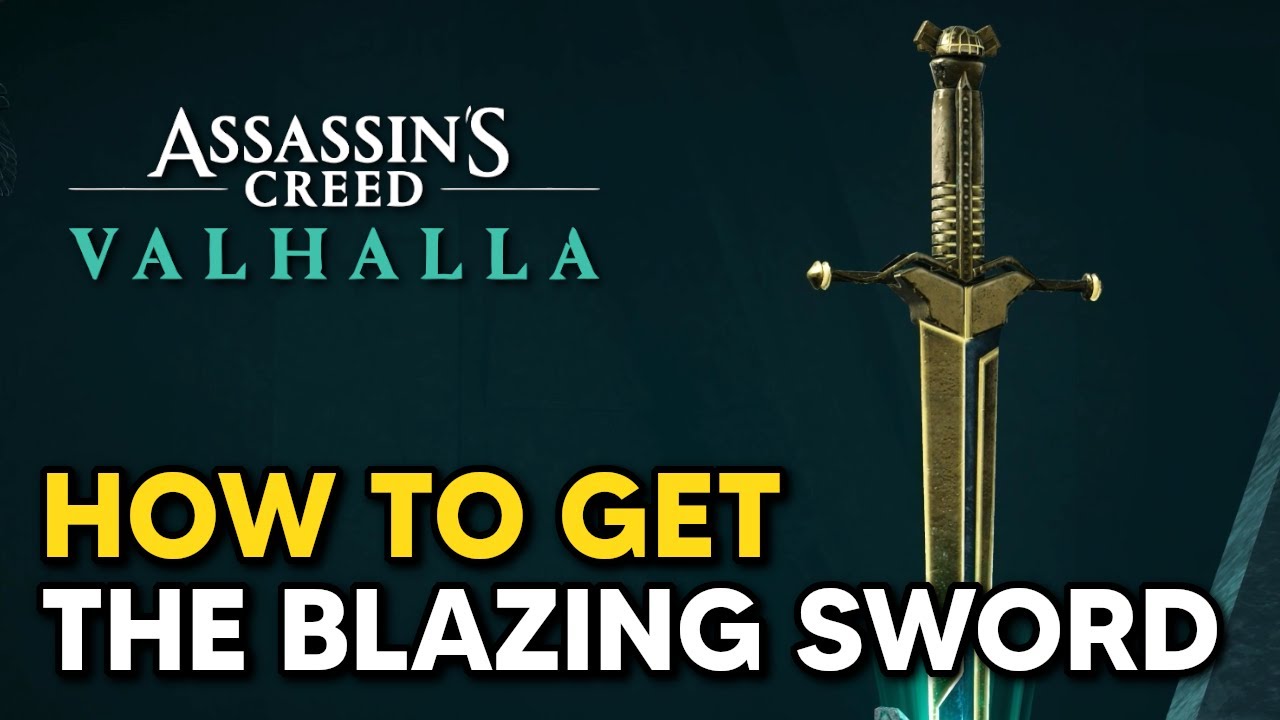 How To Get The Blazing Sword Assassin S Creed Valhalla Tombs Of The Fallen Youtube