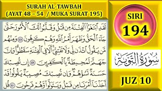 Download Lagu MENGAJI AL-QURAN JUZ 10 : SURAH AL-TAWBAH (AYAT 48-54 / MUKA SURAT 195) MP3