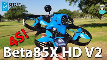 BetaFPV Beta85X HD V2 (4S Approved) - Overview & Flight