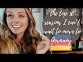 TOP 10 REASONS I'M EXCITED TO MOVE BACK TO GERMANY!!!