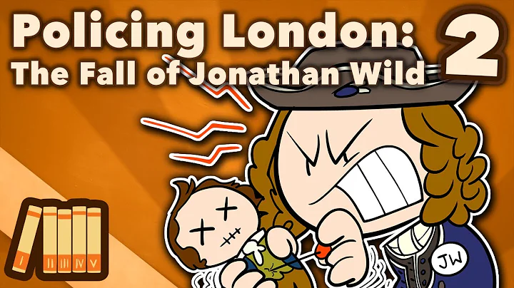Policing London - The Fall of Jonathan Wild - Extr...