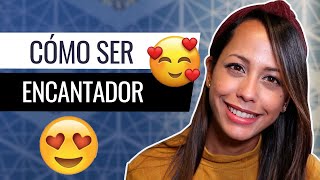 Cómo Ser Un Hombre Encantador y Conquistar A Una Chica