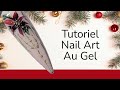 Nail art tuto peinture des ftes 