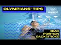 How head position can improve your backstroke ft. Elizabeth Beisel | Olympians' Tips