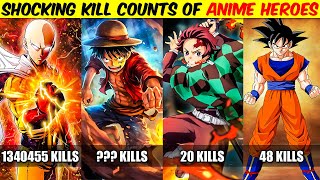 Shocking Kill Counts of Anime Heroes You Won't Believe it | Savage Point