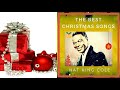 Nat King Cole - The Best Christmas Songs 2017