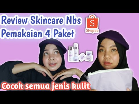 Review Pemakaian 4 Paket Skincare NBS || Cocok Semua Jenis  