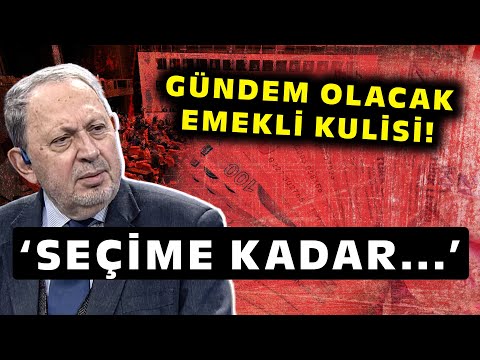 Şeref Oğuz'dan Gündem Olacak Emekli Maaşları Kulisi! 'Seçime Kadar...'