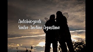 Autobiografi Sintia Andini Agustina