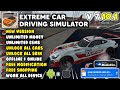 EXTREME CAR DRIVING SIMULATOR MOD APK VERSION 7101 