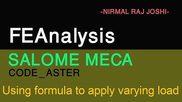 Using formula to apply varying load in Code Aster