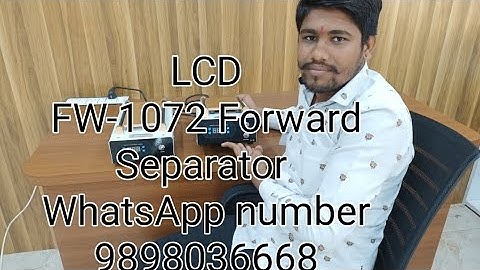 Separator LCD FW-1072 Forward eating-200 WhatsApp number 9898036668